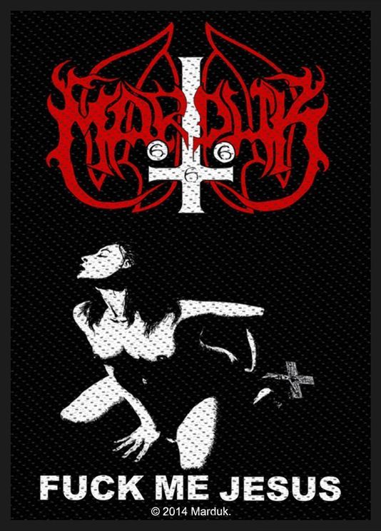 Marduk ‘Fuck Me Jesus’ Woven Patch - Babashope - 2